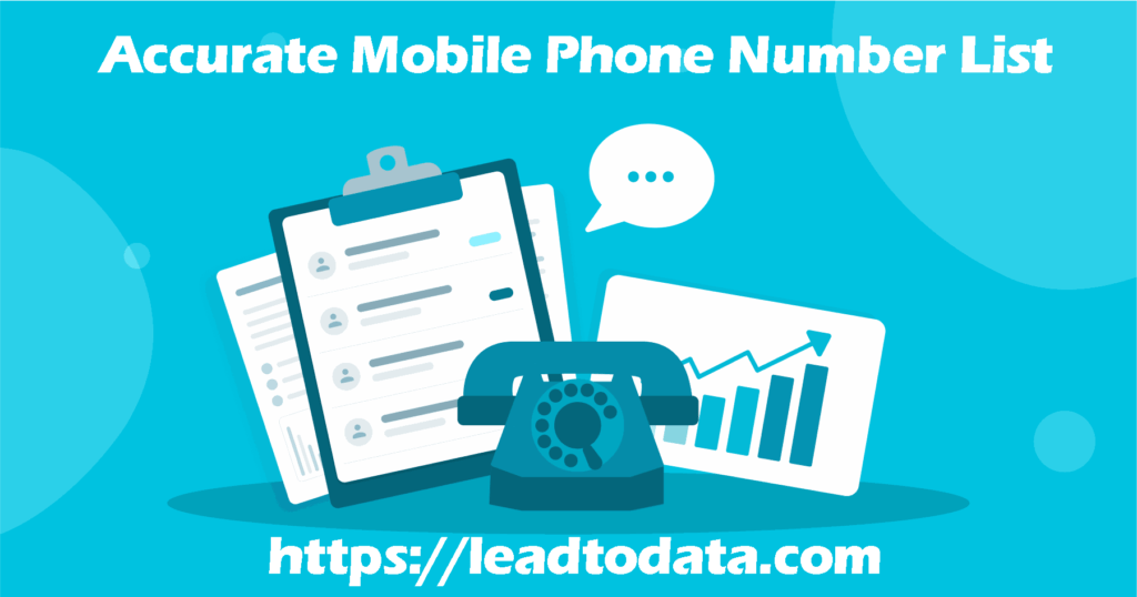 Accurate Mobile Phone Number List